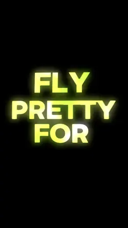 Pretty fly