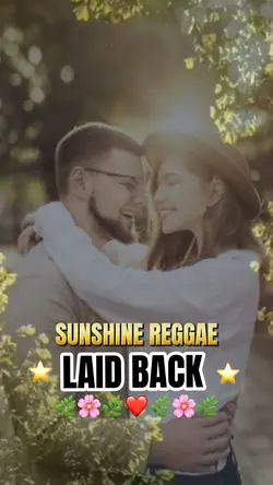 Sunshine Reggae ❤️🌿🌸