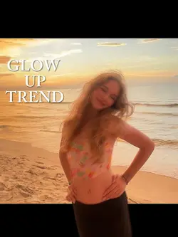 glow up tiktok trend