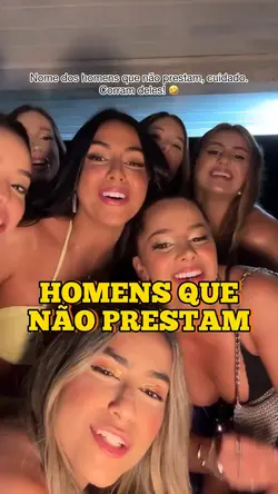 Homens não prestam