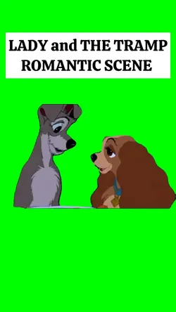 LADY and THE TRAMP