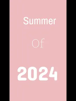 Summer of 2024