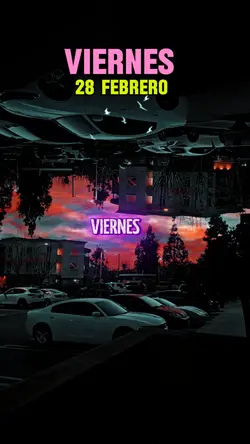 Viernes 28 Febrero 