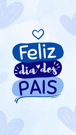 Feliz Dia dos Pais