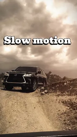 Slow motion 