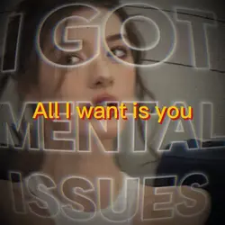 All I want is you