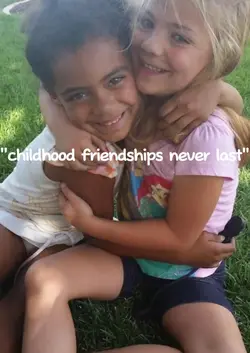 childhood friends