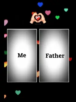 Me and my Father 
