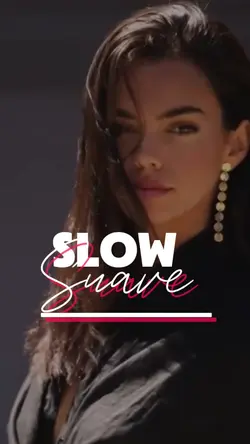 Slow Suave e Zoom 