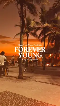 FOREVER YOUNG