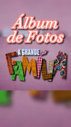 ÁLBUM DA FAMÍLIA 