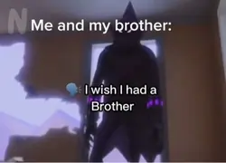 Me and my brother 