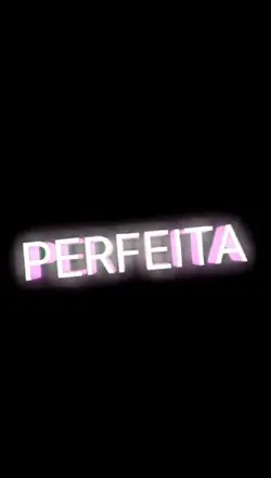 linda e perfeita 