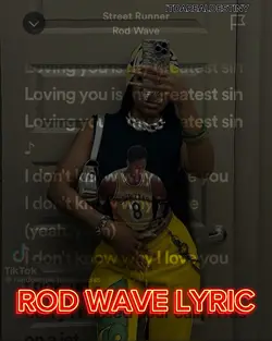ROD WAVE LYRIC EDIT