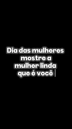 Dia da mulher 