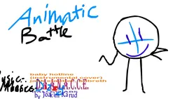 Animatic Battle