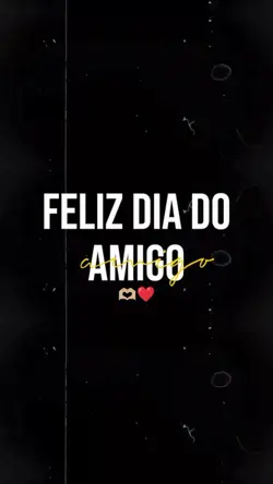 Dia do amigo 