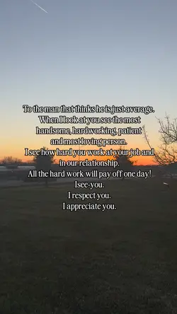 To my man