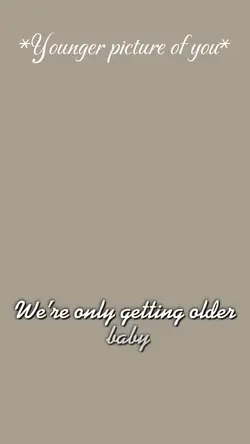 Only Getting Older..