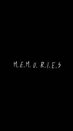Memories