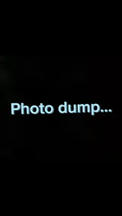 Photo dump…
