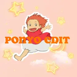 Ponyo edit ٩( ᐛ )و