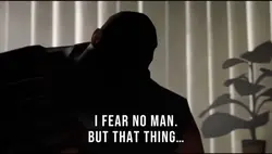 That thing scares me