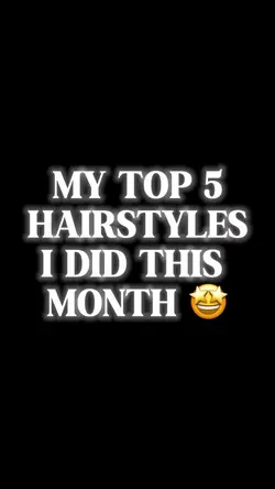 Top 5 Hairstyles✨