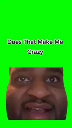 Make Me Crazy