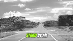 Stand by me