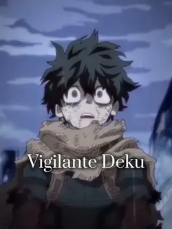 Vigilante Deku edit