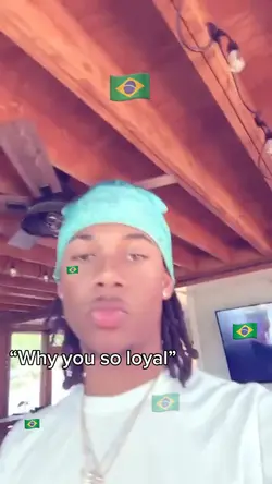 Why you so loyal ?