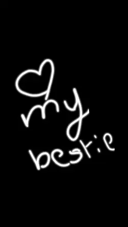 my bestie