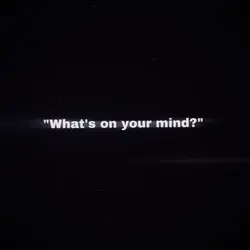 What’s On You Mind? 