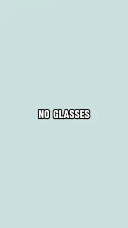 No glasses vs glasse