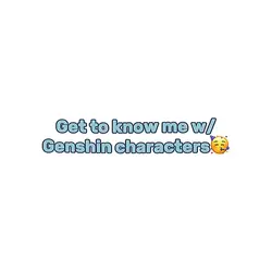 Get to know me!