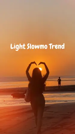 Light Slowmo Trend 