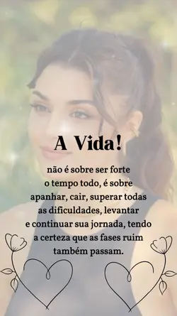 A vida!