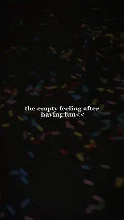 The empty feeling<<
