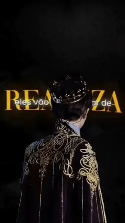 Realeza!
