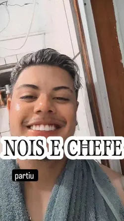nois e chefe 