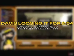 Davis loosing it