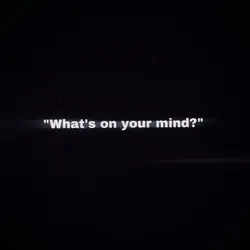 what's on your mind