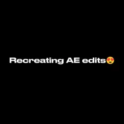 Re-creating AE edits
