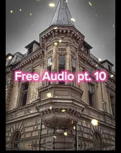Free Audio pt. 10