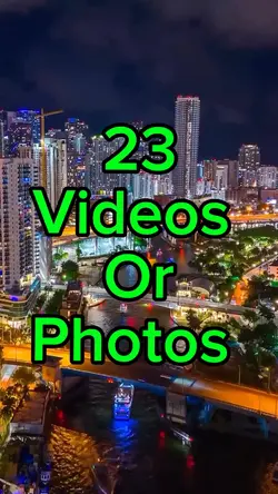 23 videos or photos 