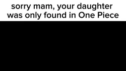 One piece?