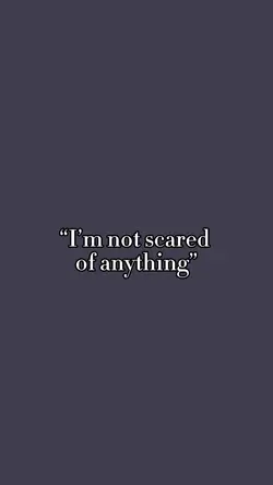 Scared