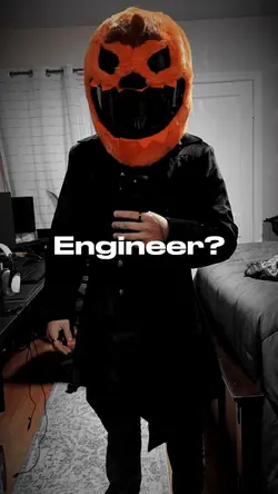 Engineer?