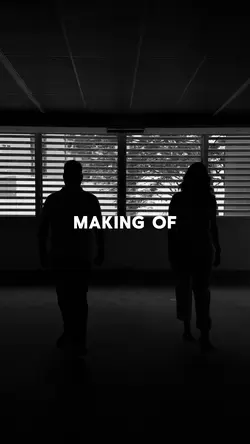 Making of